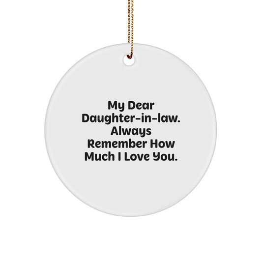 Funny Daughter-in-law Circle Ornament Gifts from Men to Daughter-in-law, Daughter-in-law Love Quote Christmas Unique Gifts - Image 1