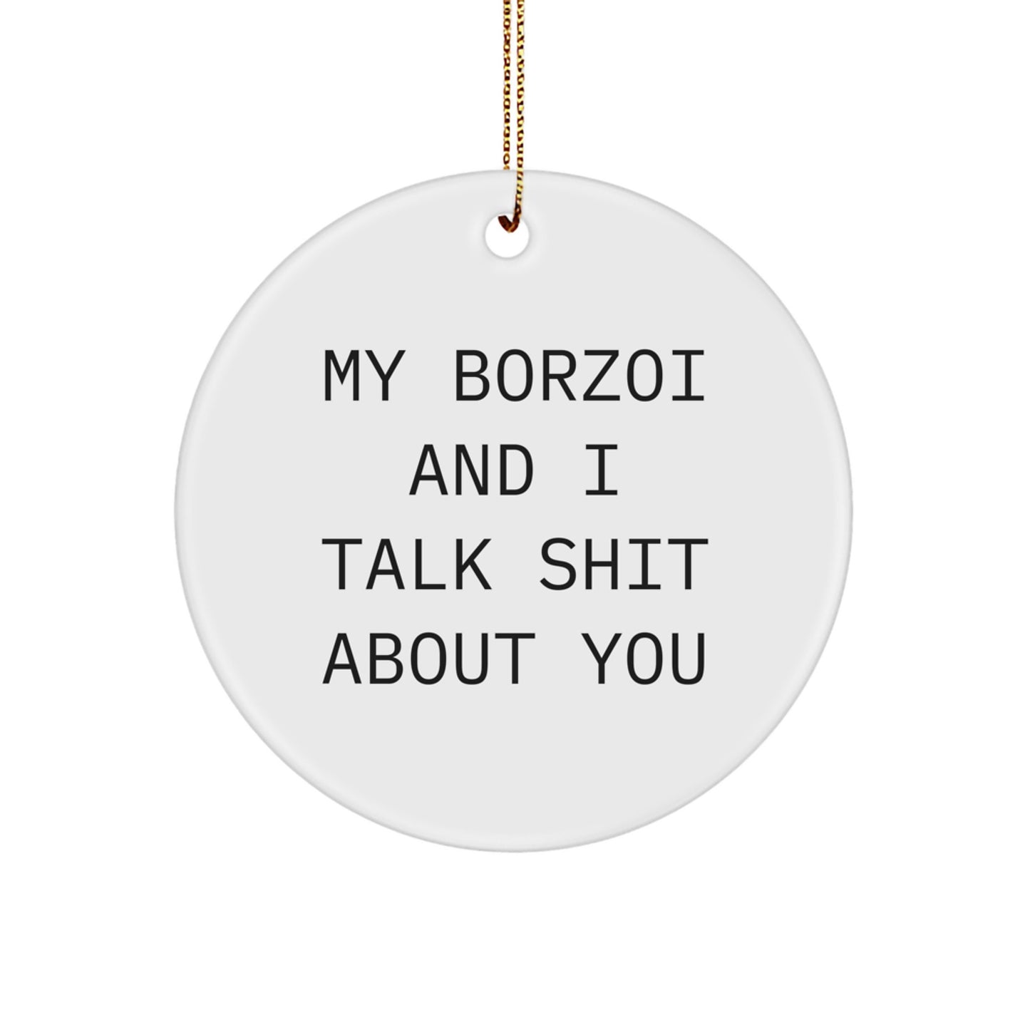 Funny Borzoi Dog Circle Ornaments Gifts from Friends or Family for Christmas Unique - Image 1