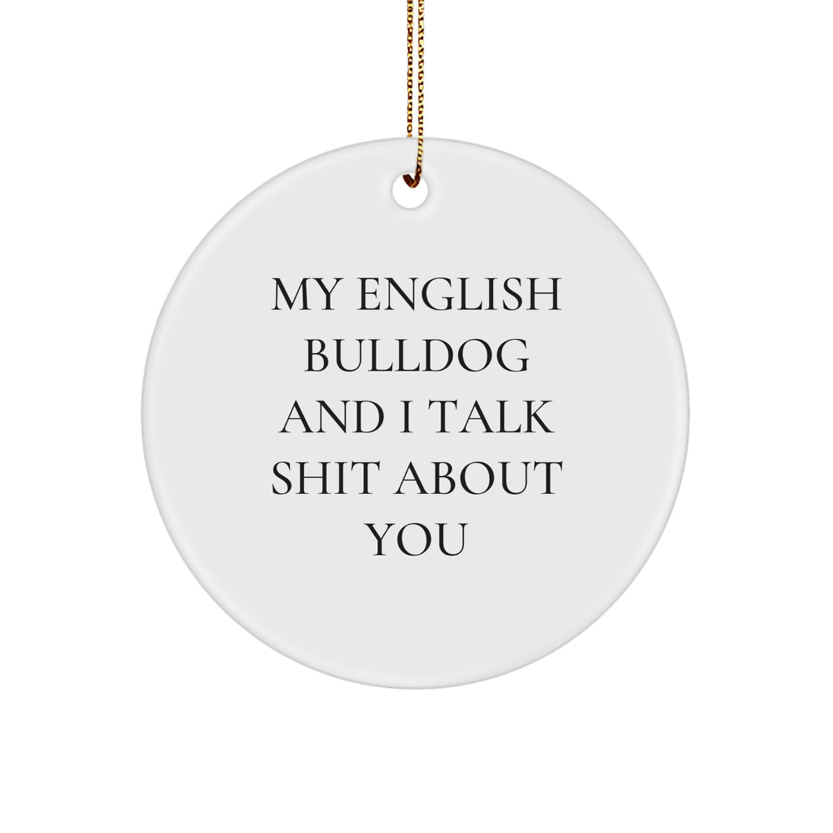 English Bulldog Keepsake Christmas Ornament for Him Surprise Bright Gift - Image 1