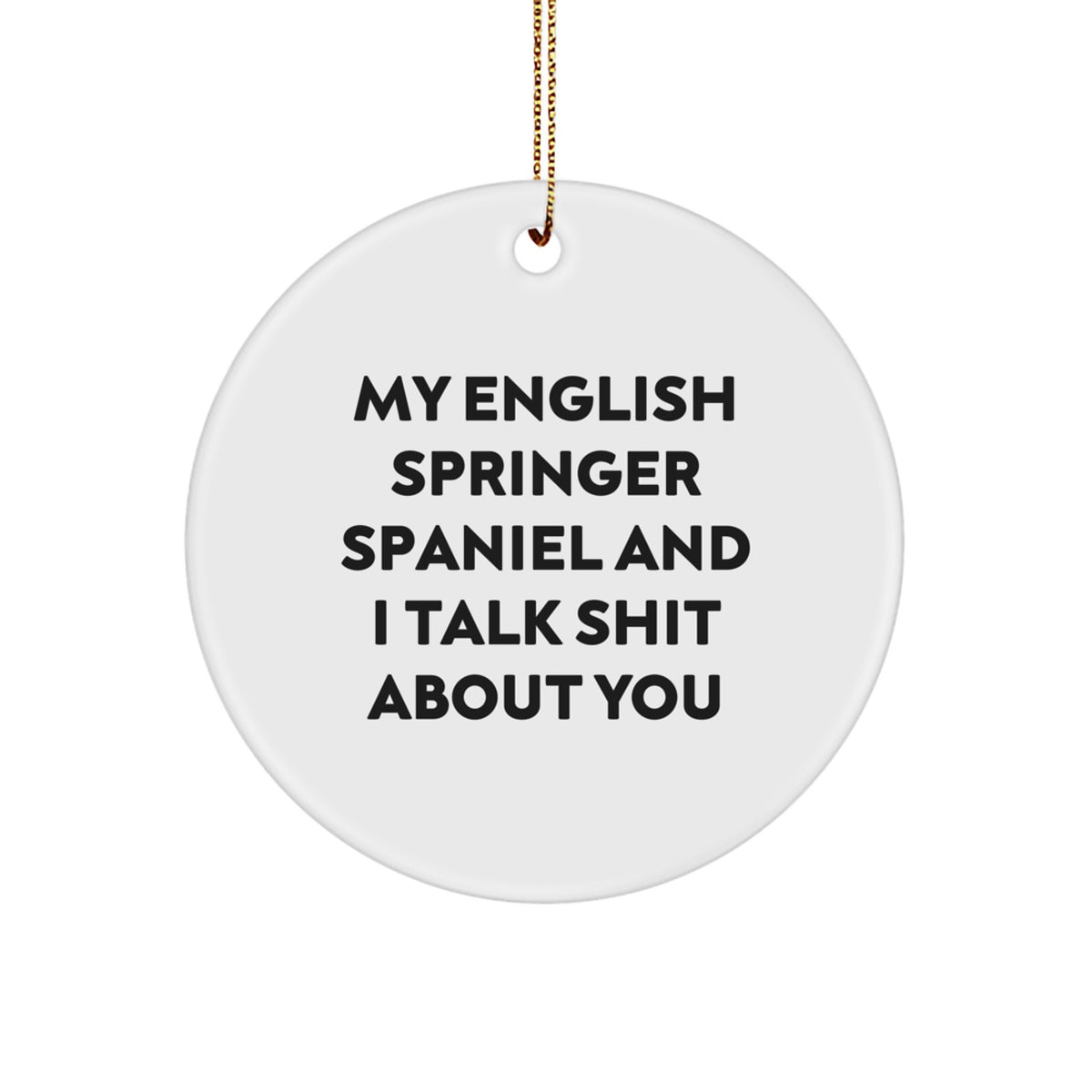 English Springer Spaniel Christmas Ornament Gift for Him - My English - Image 1