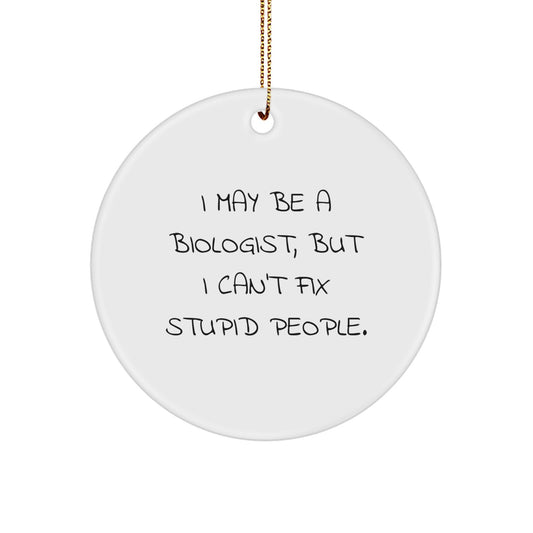 Witty Biologist Novelty Holiday Christmas Tree Ornament for Friends Gift - Image 1