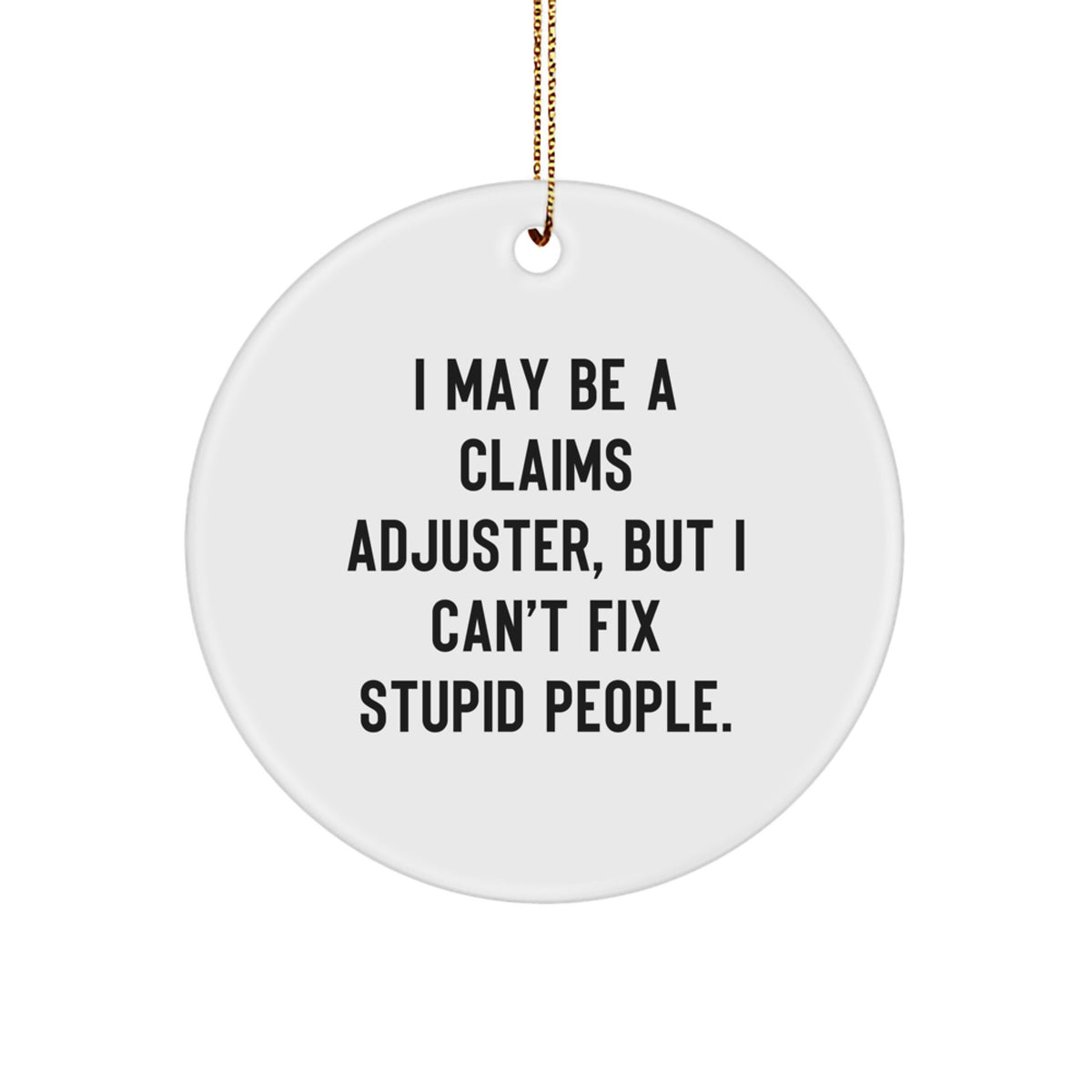 Witty Claims Adjuster Christmas Ornament for Friends Novelty Gift - Image 1