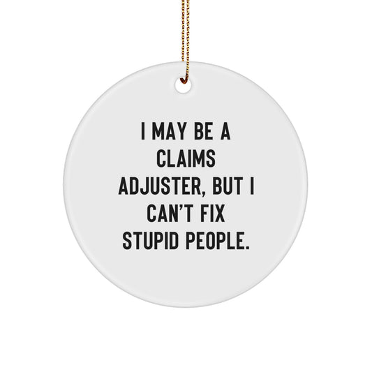 Witty Claims Adjuster Christmas Ornament for Friends Novelty Gift - Image 1