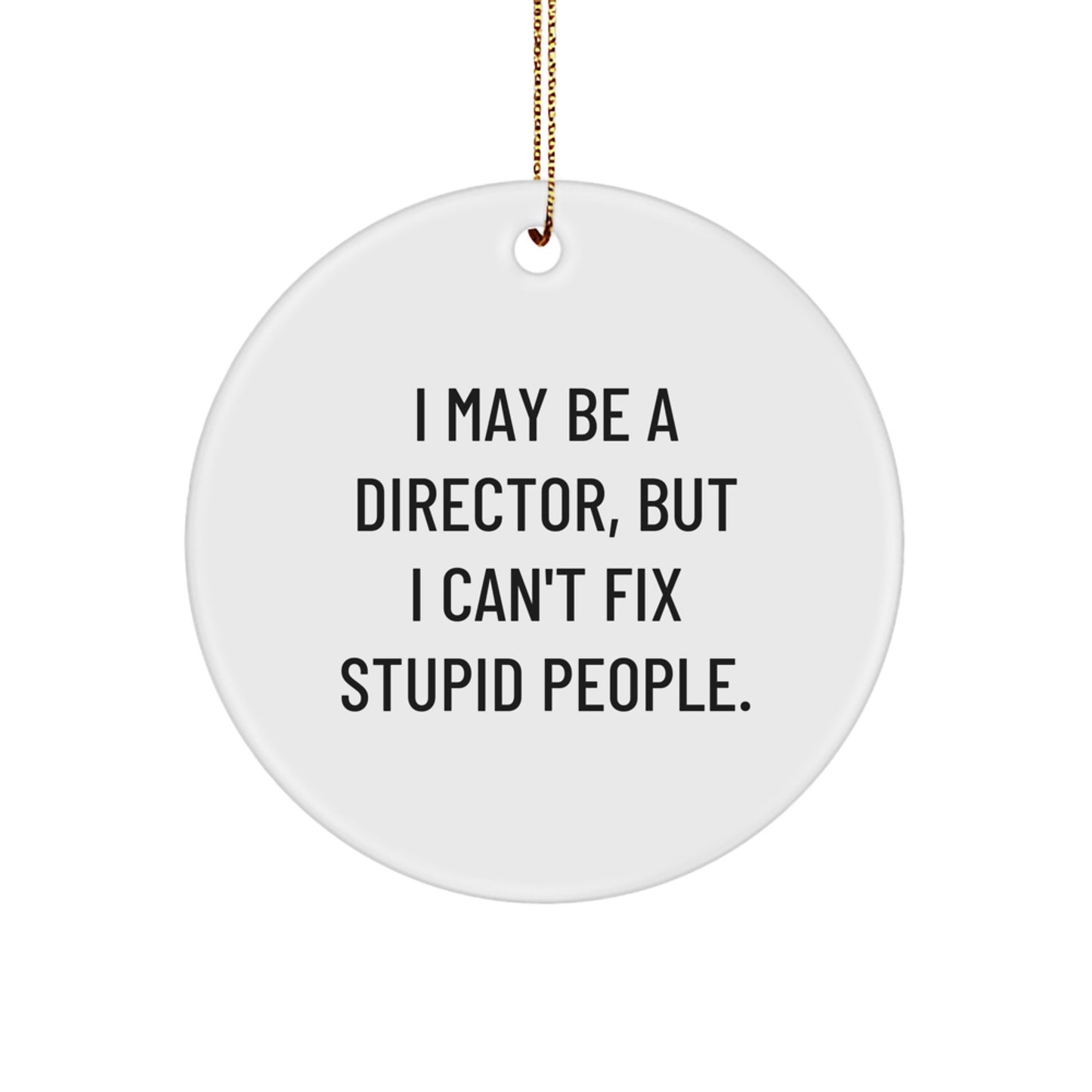 Christmas Gift for Her Director Circle Ornament Present and Humor - Image 1