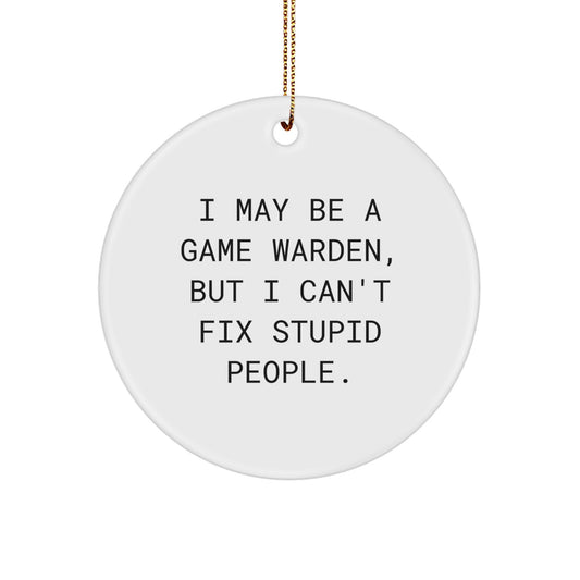Sassy Game Warden Christmas Ornament Novelty for Friends Gift with witty - Image 1