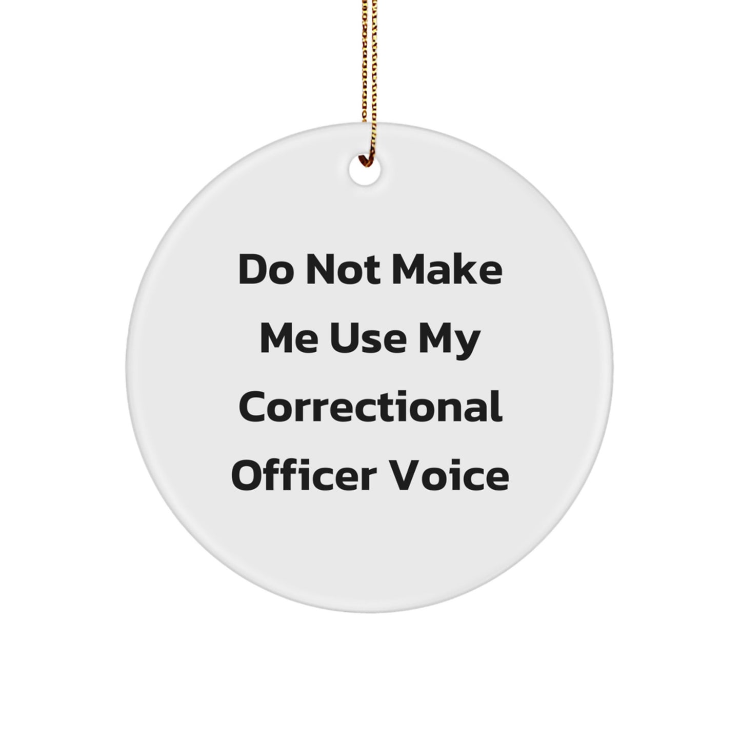 Christmas Gift for Teens Surprise Correctional Officer Ornament - Image 1