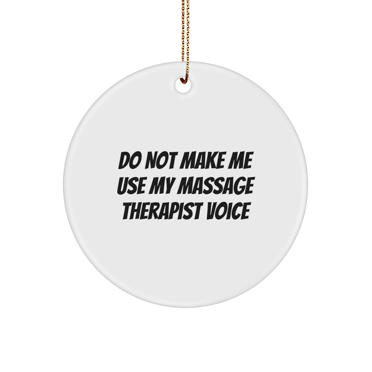 Massage Therapist Keepsake Christmas Ornament for Him Bright Gift - Image 1