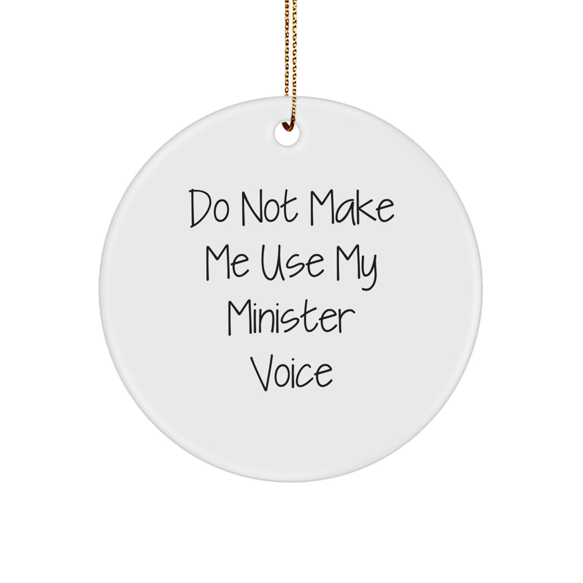 Funny Minister Gifts from Friends for Christmas Unique Ornament - Image 1