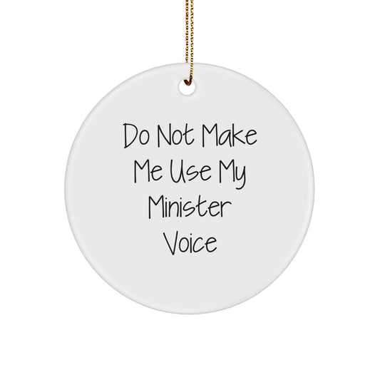 Funny Minister Gifts from Friends for Christmas Unique Ornament - Image 1