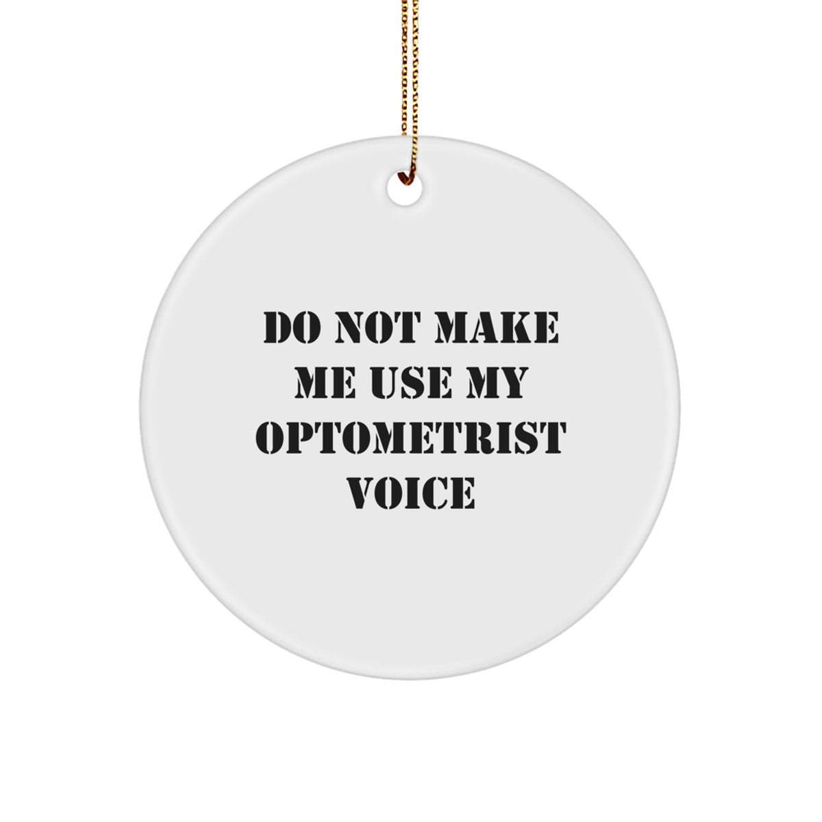 Christmas Gift for Her Present Optometrist Circle Ornament - Image 1