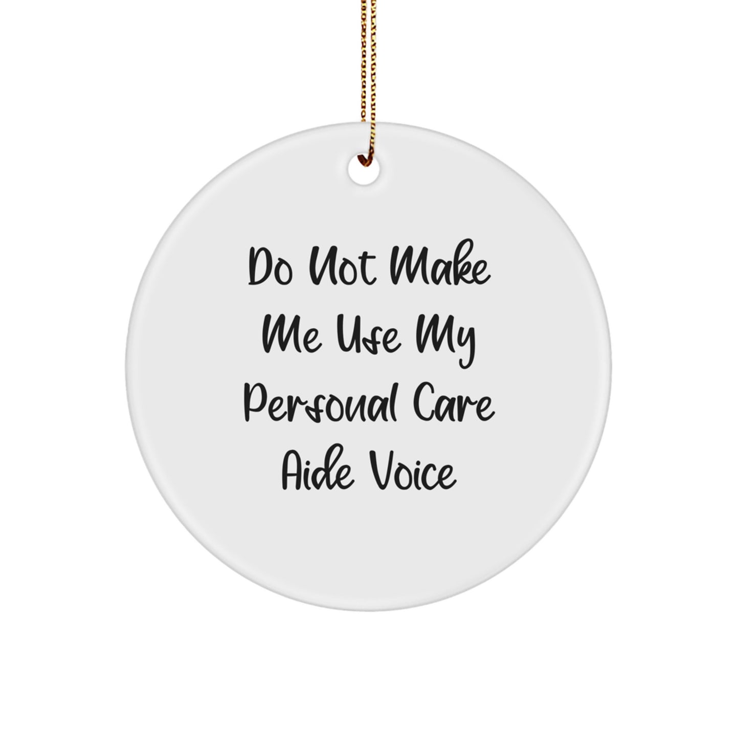 Personal Care Aide Christmas Ornament Idea Gift for Coworkers Fun - Image 1