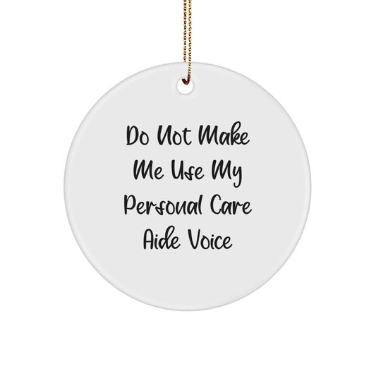 Personal Care Aide Christmas Ornament Idea Gift for Coworkers Fun - Image 1