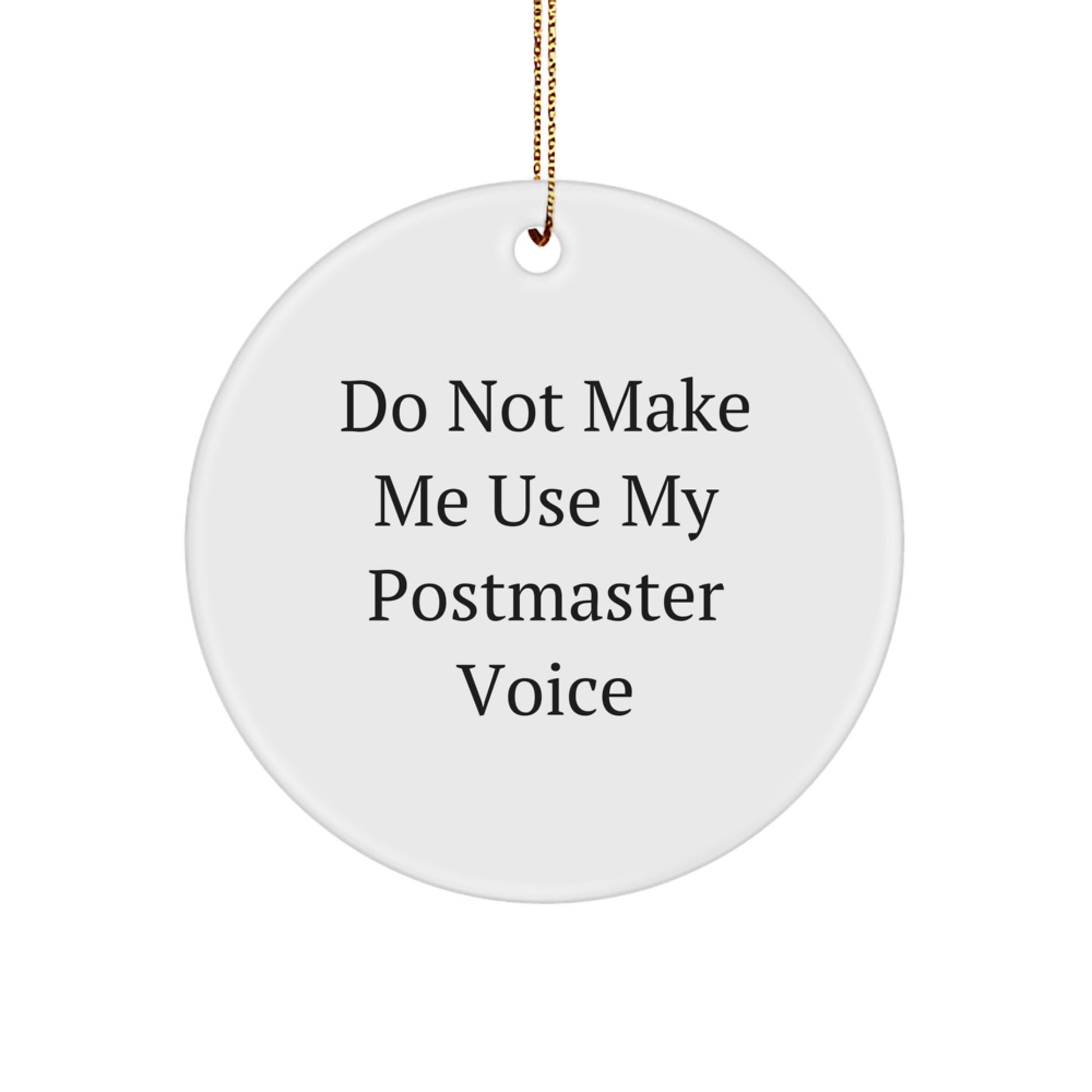 Funny Gifts from Friends and Family for Postmaster Christmas Unique Ornaments Circle Decorations - Image 1