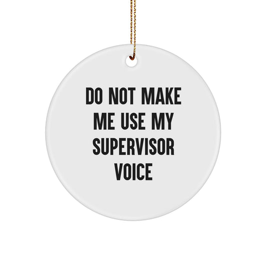 Supervisor Treasure Holiday Keepsake Christmas Ornament for Family Gift - Image 1