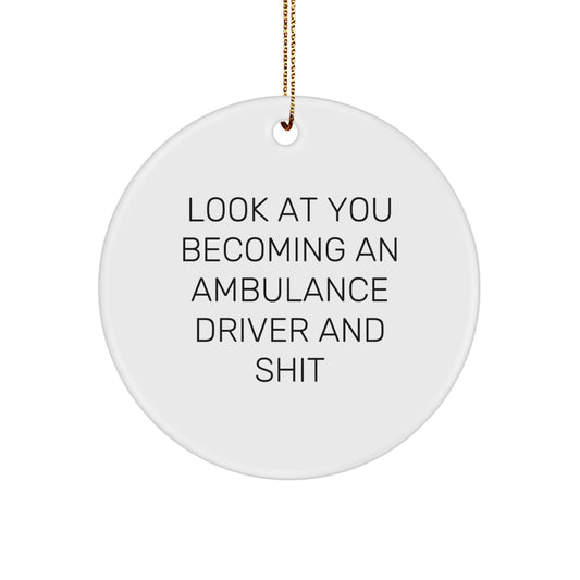 Funny Ambulance Driver Christmas Circle Ornament Gifts from Friends and Family for Ambulance Driver Men and Women - Image 1