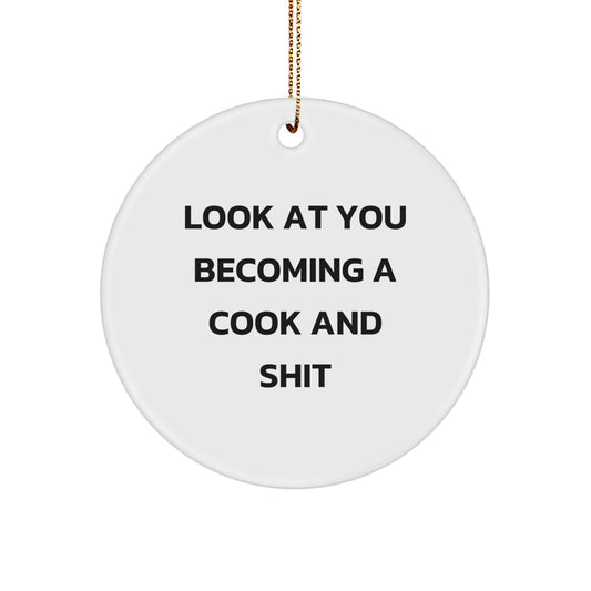 Cook Circle Ornament Gift for Coworkers Look At You Becoming A Cook - Image 1