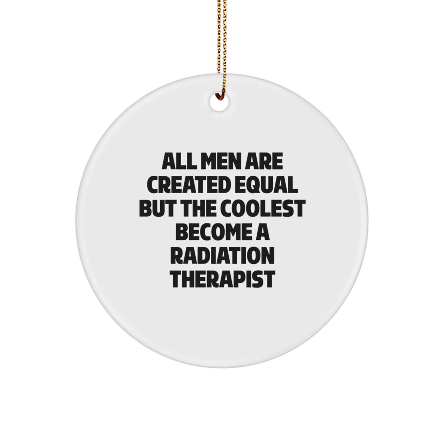 Funny Radiation Therapist Gifts from Men - Unique Christmas Unique Gifts for Radiation Therapist - Image 1