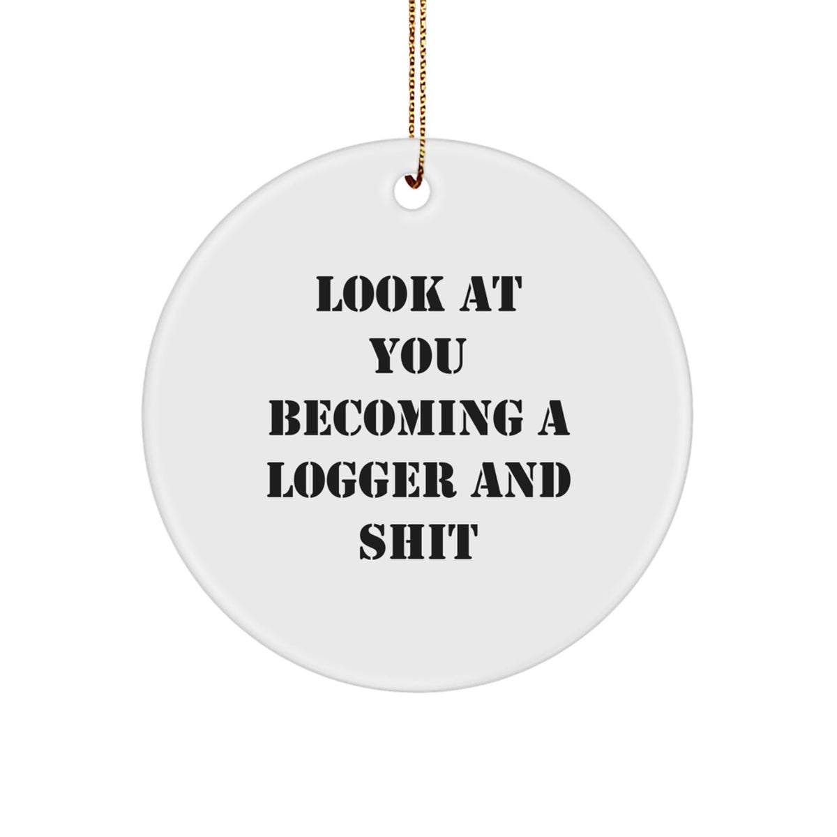 Logger Keepsake Christmas Ornament for Him Gift with Gold Cord - Image 1