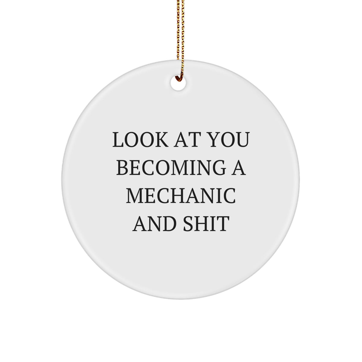 Christmas Gift Mechanic Circle Ornament for Her Laughing Present - Image 1