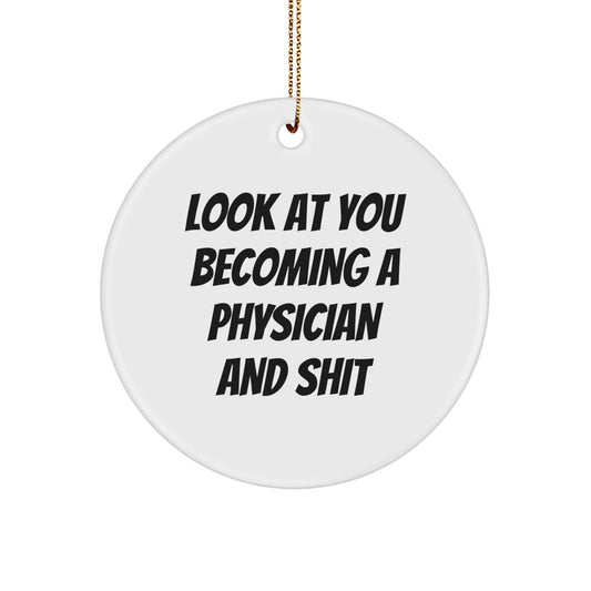 Physician Circle Ornament for Him Keepsake Christmas Funny Gift - Image 1