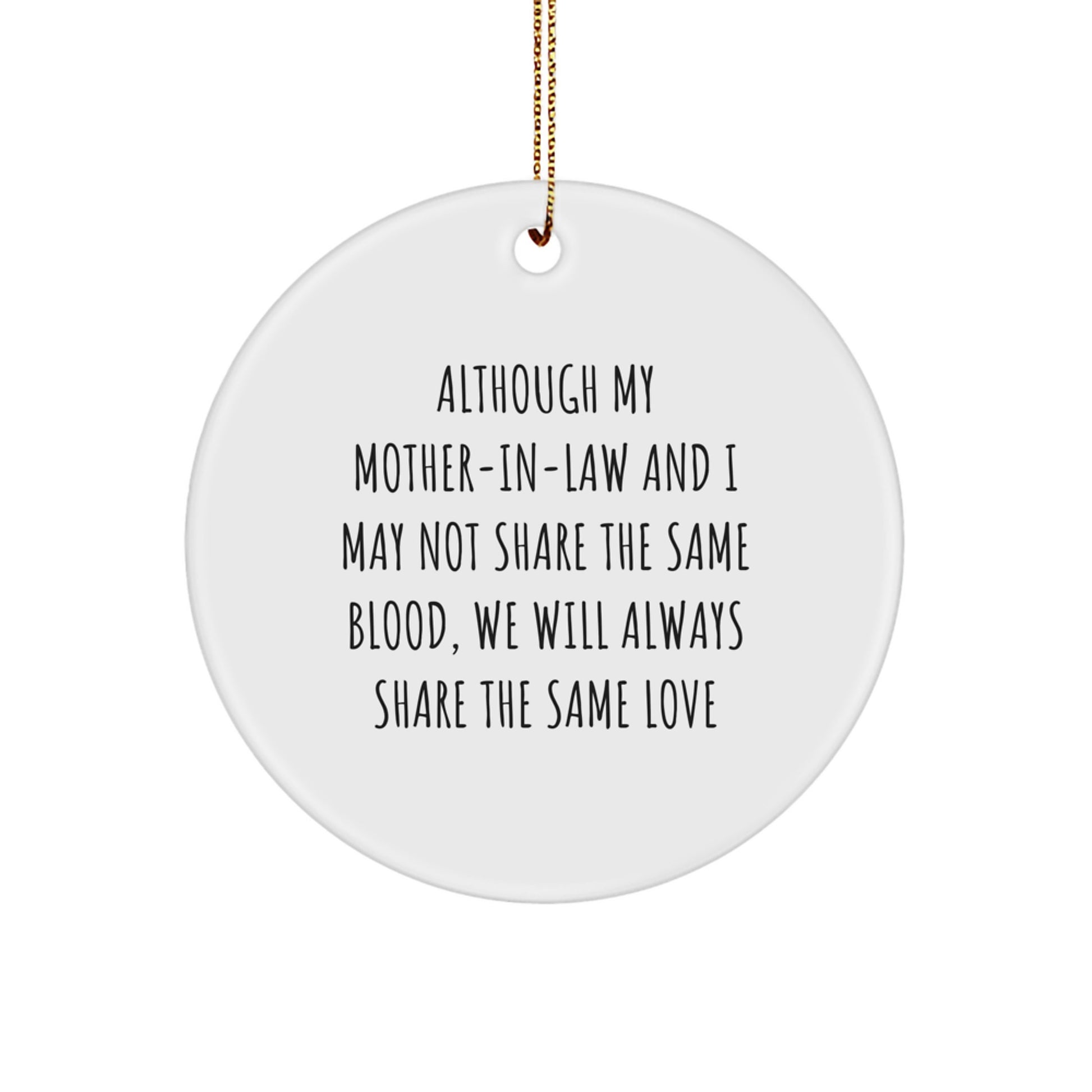 Funny Mom-in-law Gifts, Circle Ornament with Inspirational Quote, Unique Christmas Unique Gifts from Men to Women, Gifts for Mom-in-law - Image 1