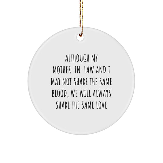 Funny Mom-in-law Gifts, Circle Ornament with Inspirational Quote, Unique Christmas Unique Gifts from Men to Women, Gifts for Mom-in-law - Image 1