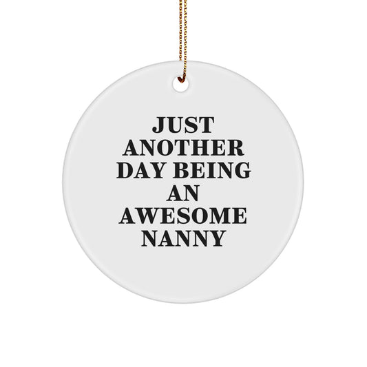 Nanny Christmas Ornament for Him Gift – Day Being An Awesome Nanny - Image 1
