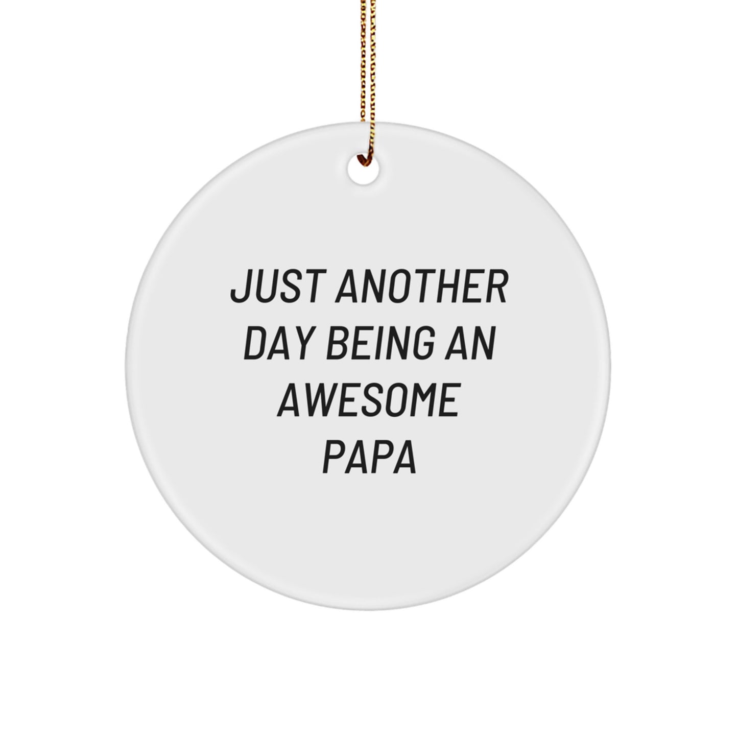 Funny Papa Gifts from Men to Papa Circle Ornament for Christmas Unique - Image 1