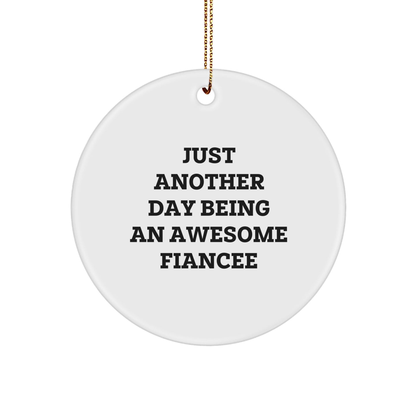 Fiancee Circle Ornament Christmas Gift for Coworkers Idea - Image 1