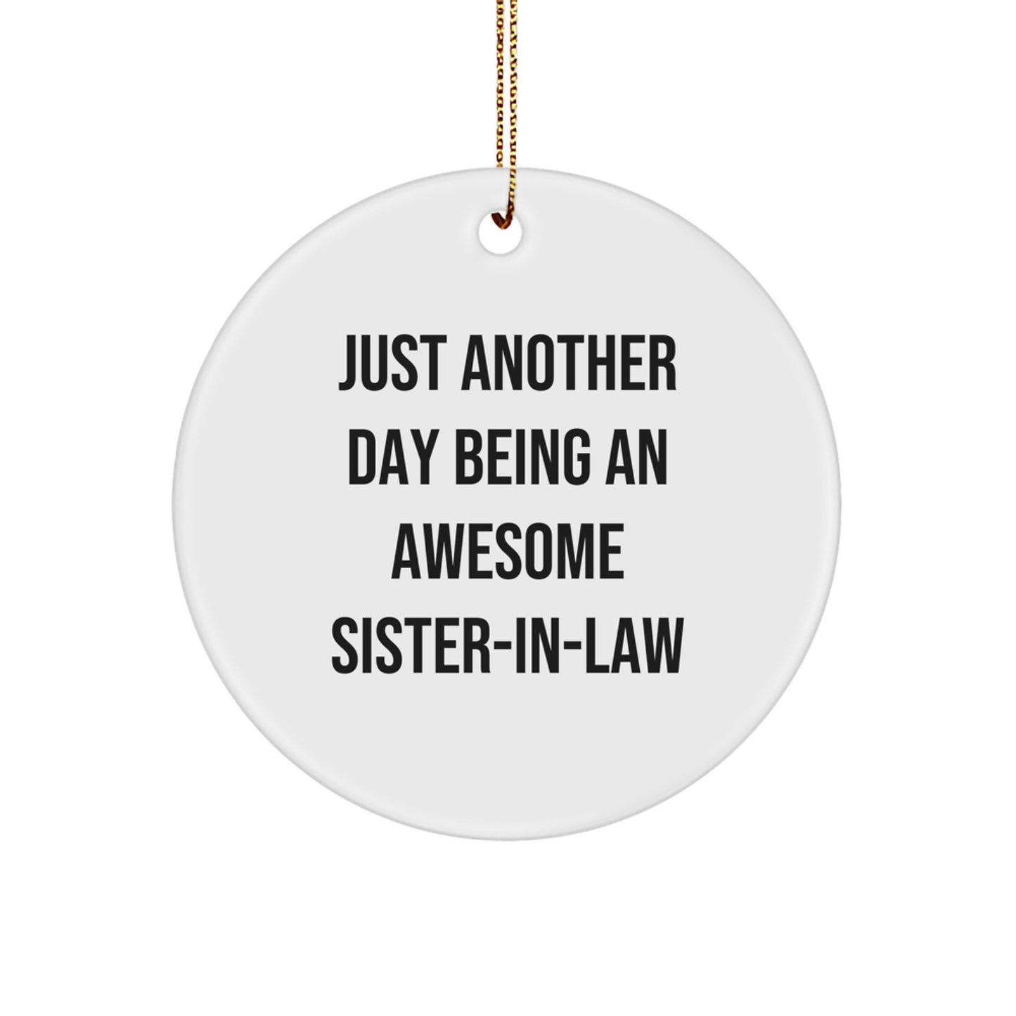 Sister-in-law Keepsake Holiday Christmas Ornament for Him Gift - Image 1