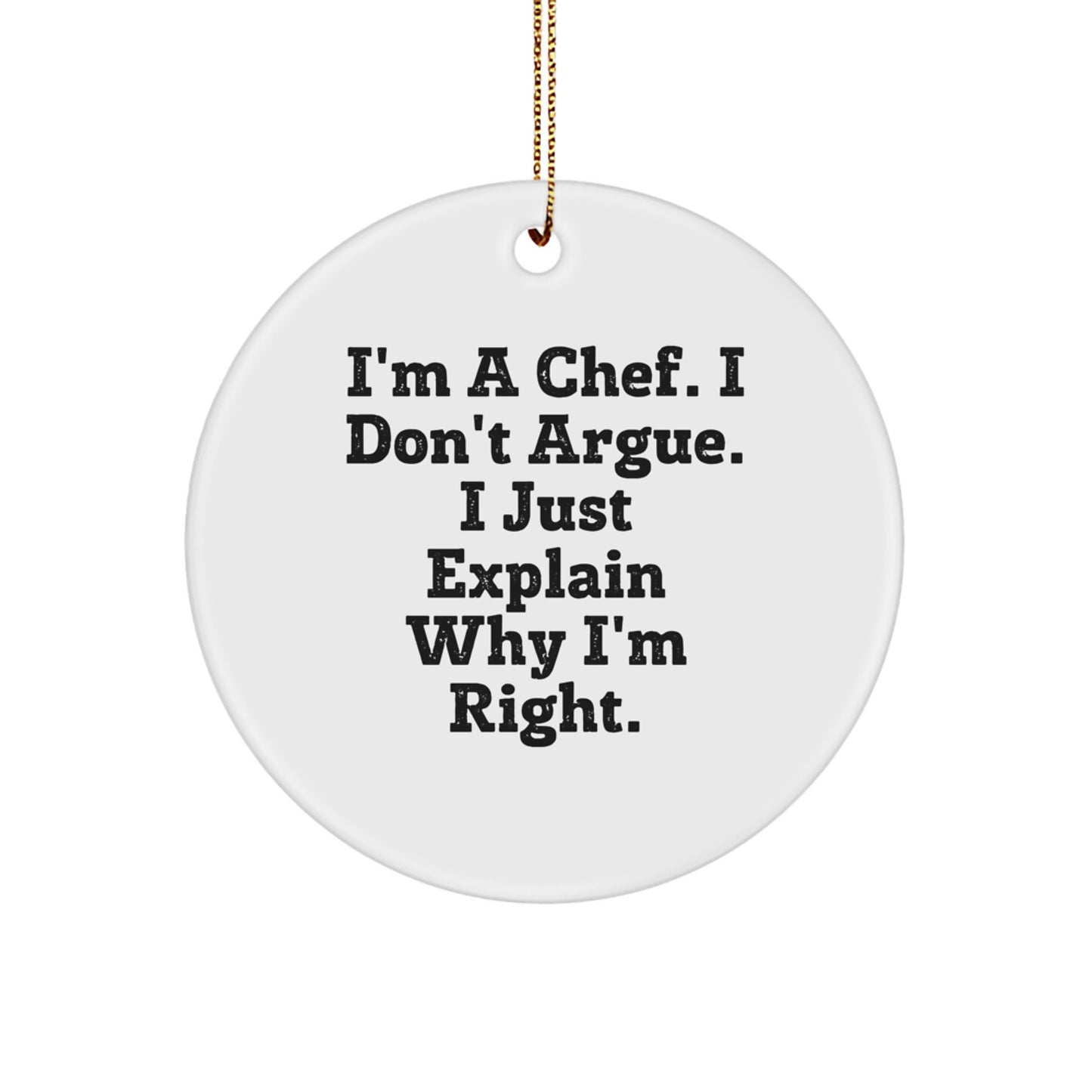 Funny Chef Christmas Circle Ornament Gifts from Friends for Men or Women - Image 1