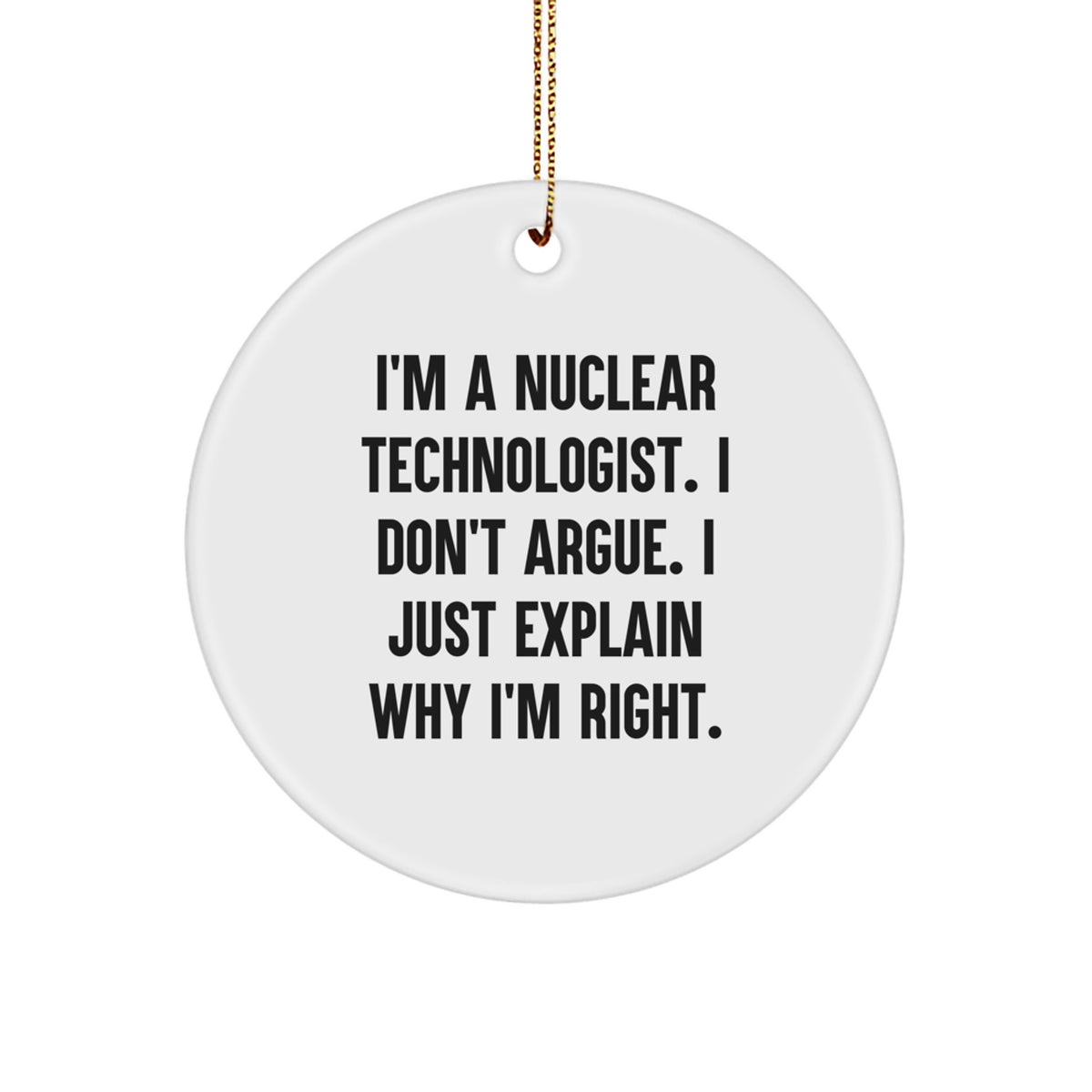 Christmas Gift Surprise Nuclear Technologist Ornament for Teens - Image 1