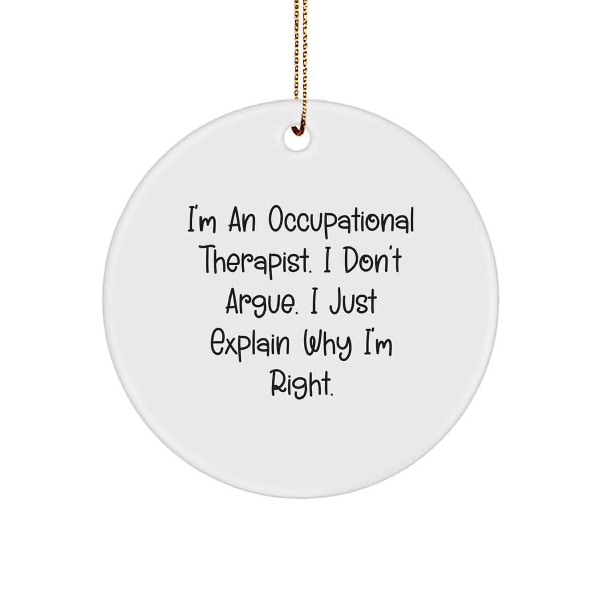 Humorous Occupational Therapist Christmas Ornament for Friends Gift - Image 1