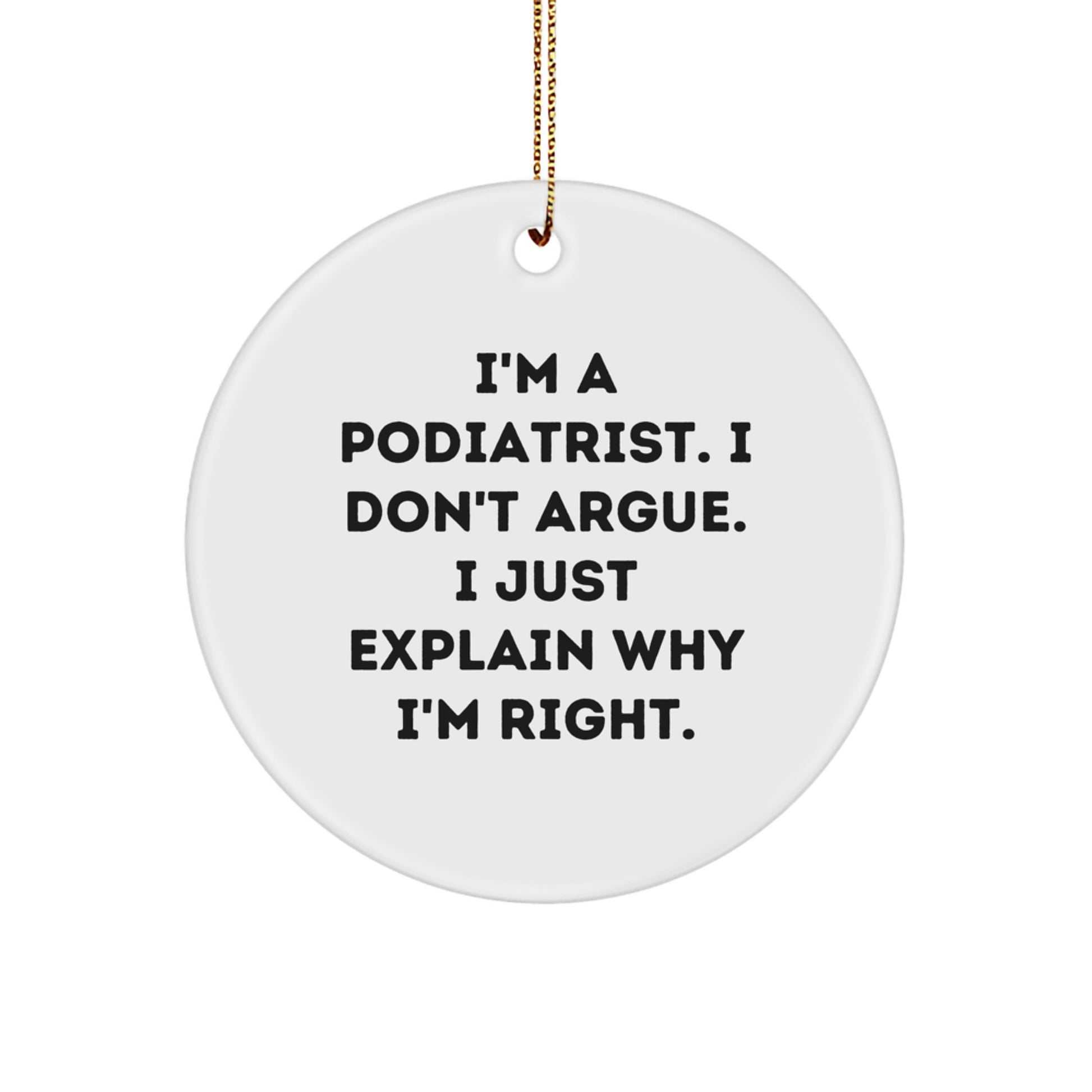 Funny Podiatrist Gifts for Men Christmas Unique Circle Ornament from Friends, Unique Christmas Circle Ornament Gifts for Podiatrist - Image 1