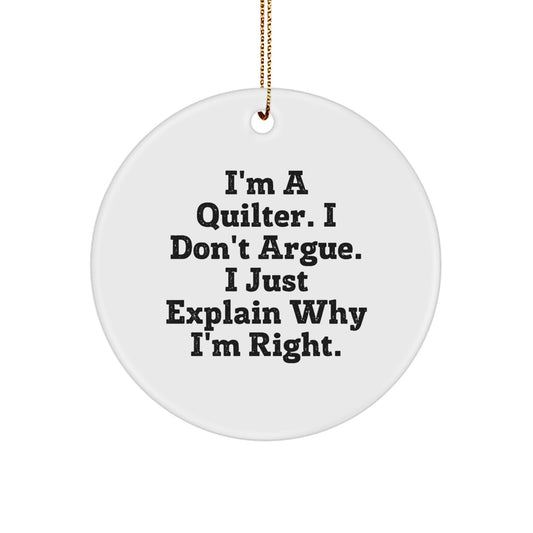 Funny Quilter Gifts for Friends, Funny Quilter Circle Ornament, Christmas Unique Quilter Gifts from Family - Image 1
