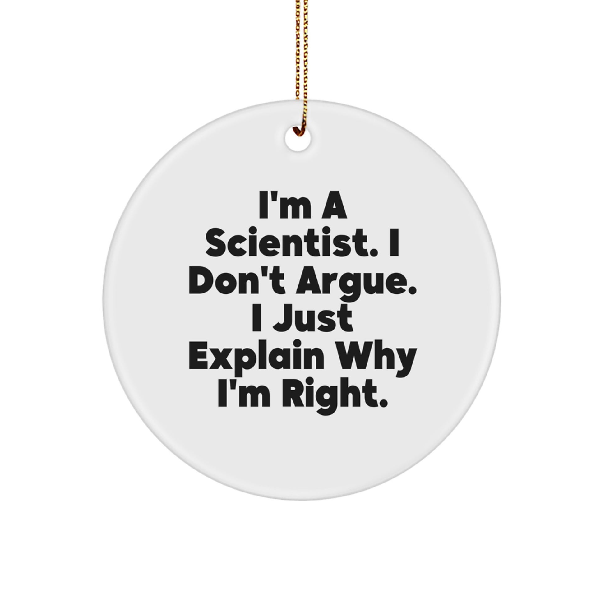 Funny Scientist Circle Ornament Gifts from Men for Friends Family at Christmas - Image 1