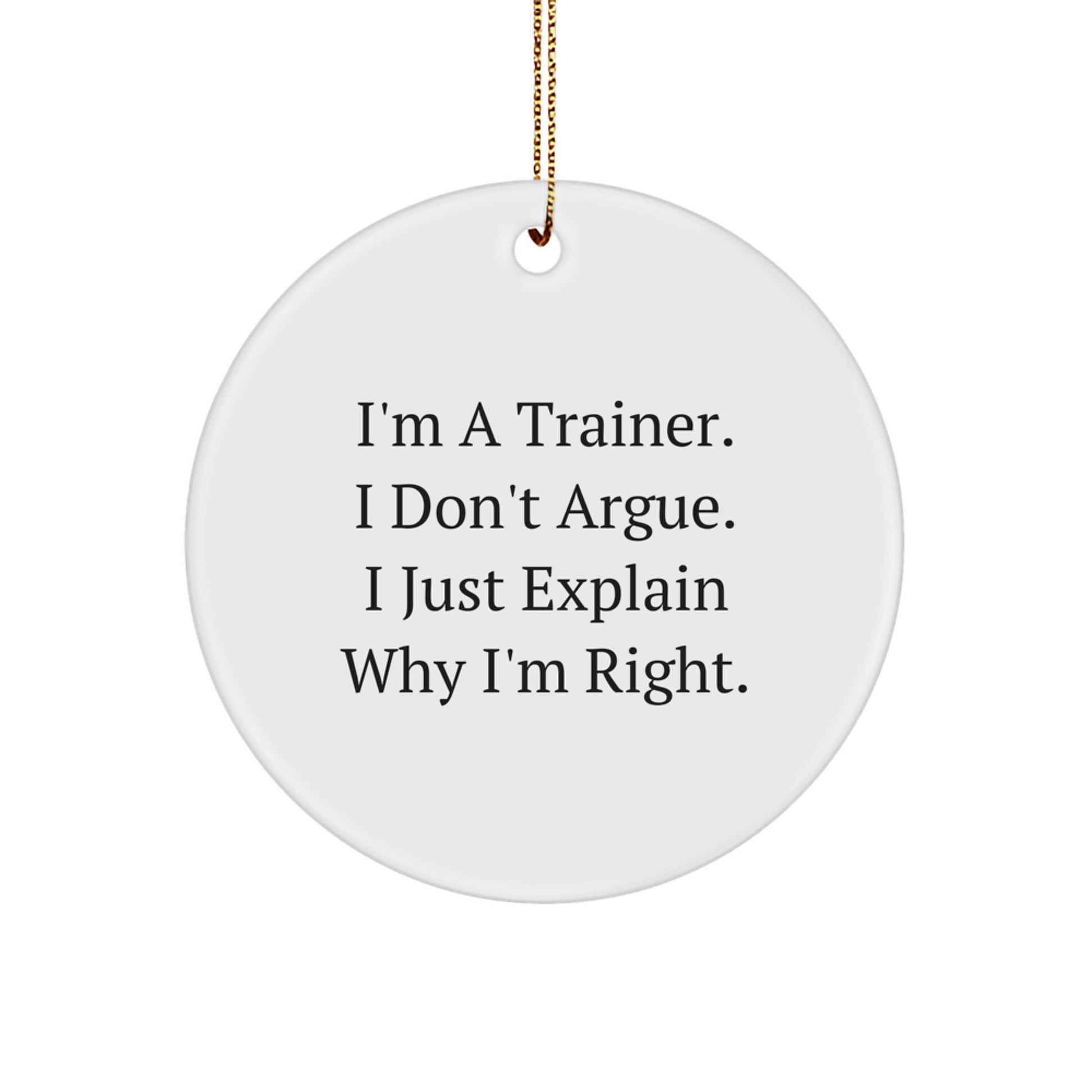 Funny Trainer Circle Ornament Gifts for Trainers from Friends, Trainer Gifts, Christmas Unique Gifts for Men - Image 1