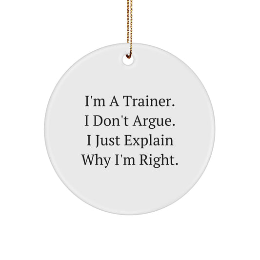 Funny Trainer Circle Ornament Gifts for Trainers from Friends, Trainer Gifts, Christmas Unique Gifts for Men - Image 1