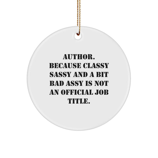 Funny Author Circle Ornament Gifts from Men to Women Friends Family for Christmas Unique Author Home Decor - Image 1