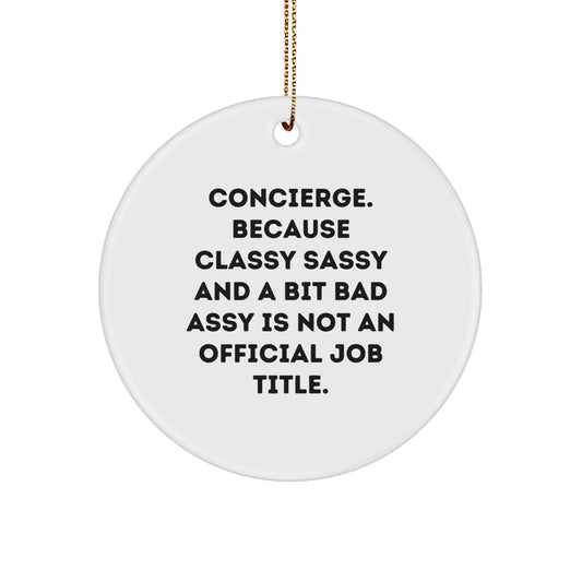 Concierge Circle Ornament Christmas Gift for Coworkers Idea - Image 1