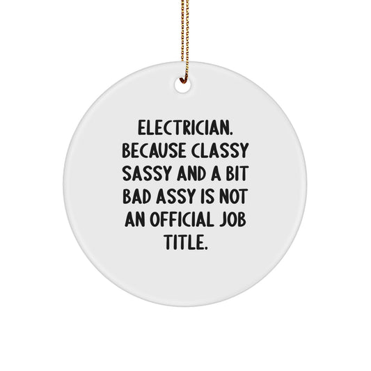 Funny Electrician Gifts from Friends, Gifts for Electrician Men, Circle Ornament Electrician Job Title Christmas Unique - Image 1