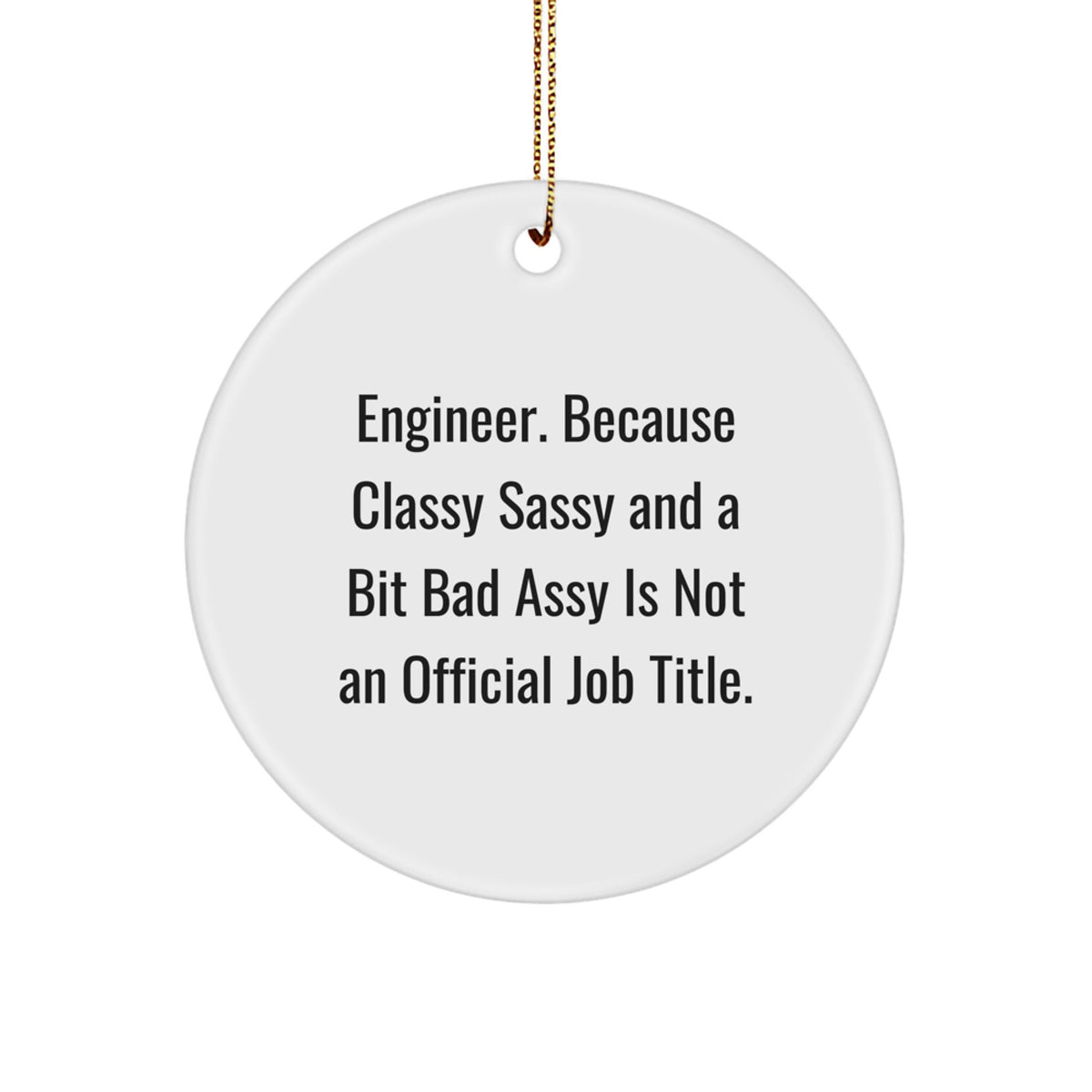 Funny Engineer Gifts for Men from Friends - Engineer Circle Ornament, Christmas Unique Ornaments - Image 1