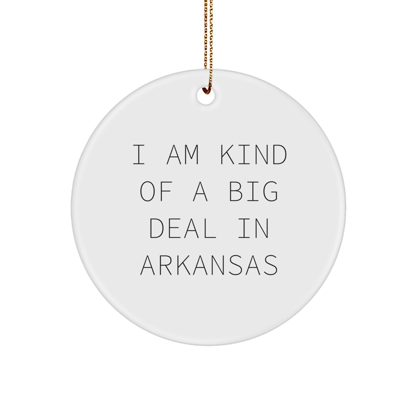 Funny Arkansas Circle Ornament Gifts from Friends and Family - Christmas Unique Decorations for Arkansas Men and Women - Image 1