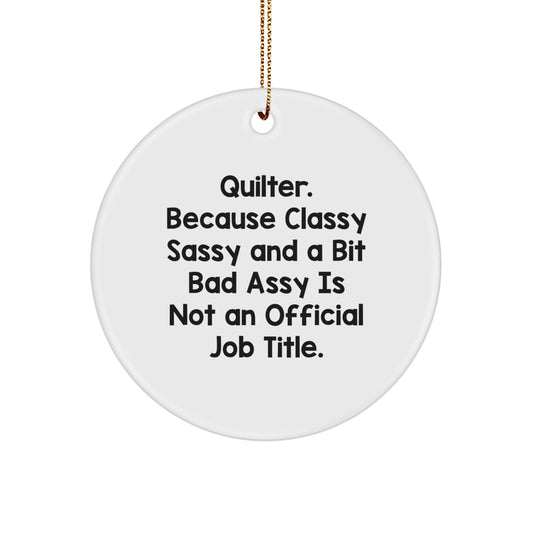 Quilter Novelty Christmas Ornament for Friends Gift Bright Humor - Image 1