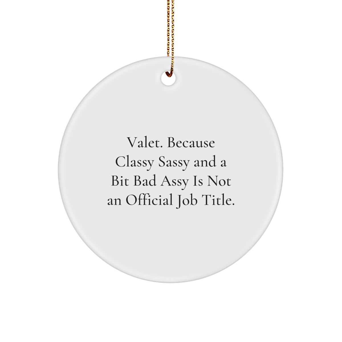 Valet Novelty Christmas Ornament for Friends Gift - Image 1