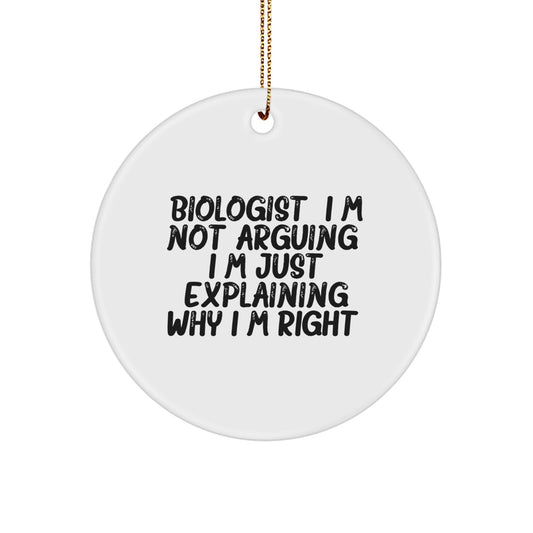 Sassy Biologist Christmas Ornament for Roommates Memento 2.75" Gift - Image 1