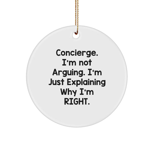 Concierge Gifts from Friends, Family, or Coworkers for Concierge, Funny Circle Ornament, Christmas Unique Gifts - Image 1