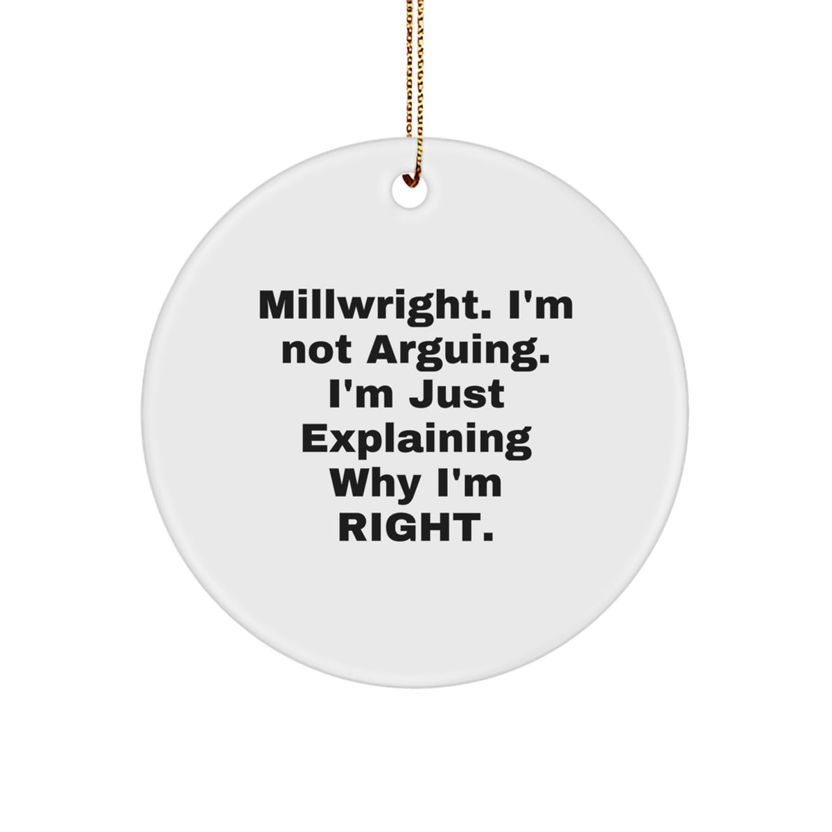 Funny Millwright Circle Ornaments Gifts from Men, Women, Friends for Millwright, Men, Women, Coworkers, Christmas Unique Gifts - Image 1