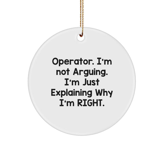 Funny Operator Gifts from Friends, Inspirational Circle Ornament for Operator, Christmas Unique Gifts for Men - Image 1
