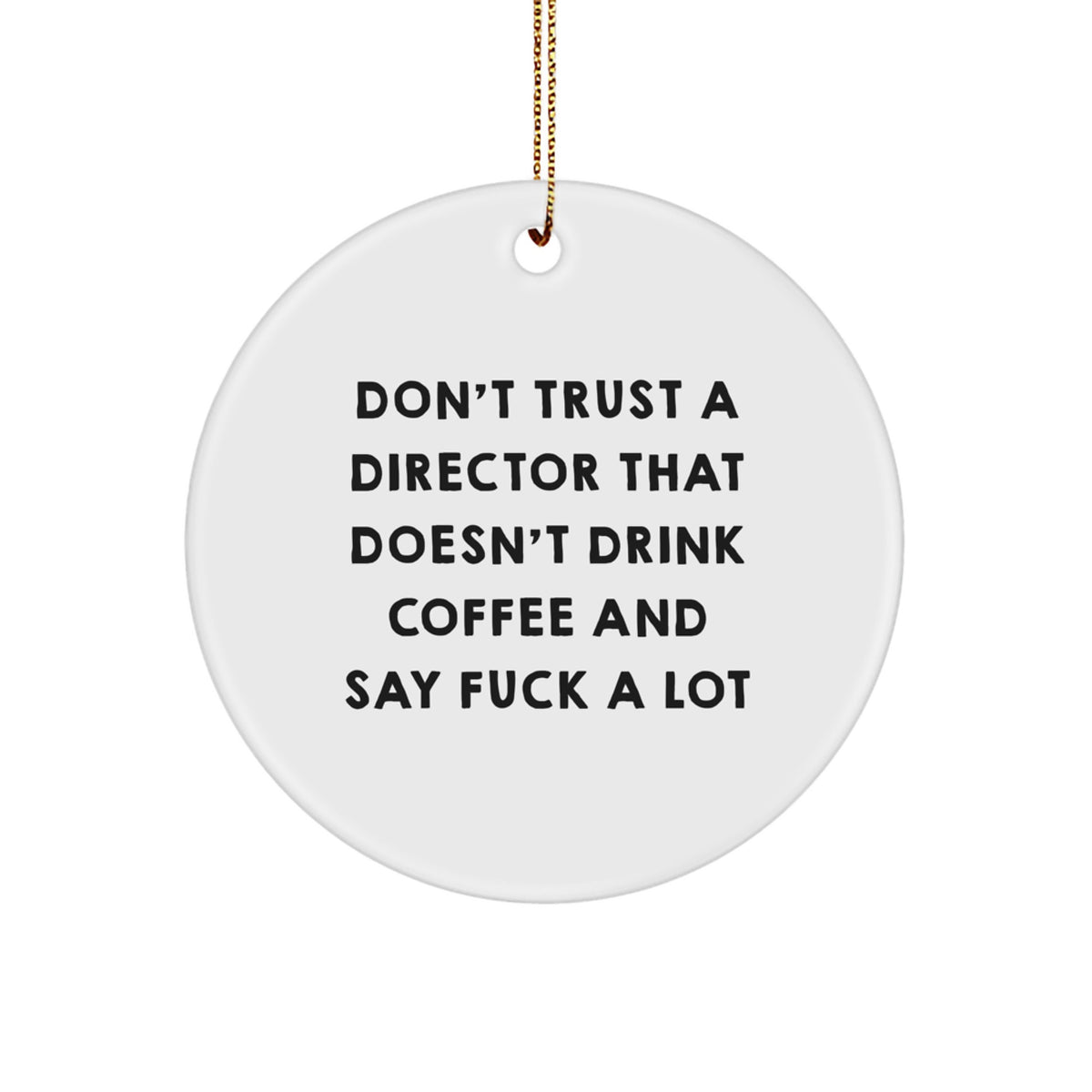 Director Keepsake Christmas Ornament for Him Gift Coffee & Cussing - Image 1